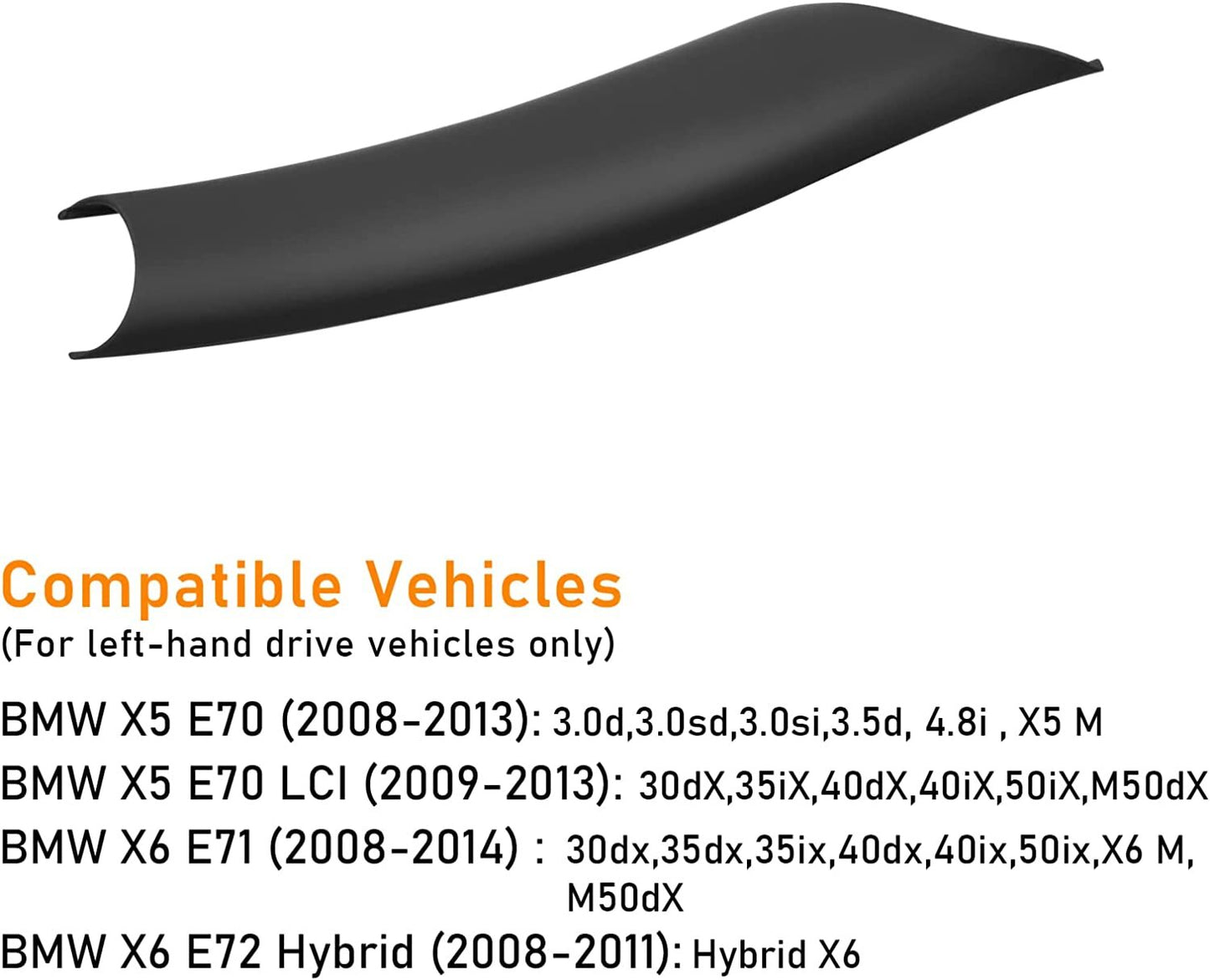 Interior door handle panel pull cover passenger side suitable for BMW X5 X6 E70 E71 07-13
