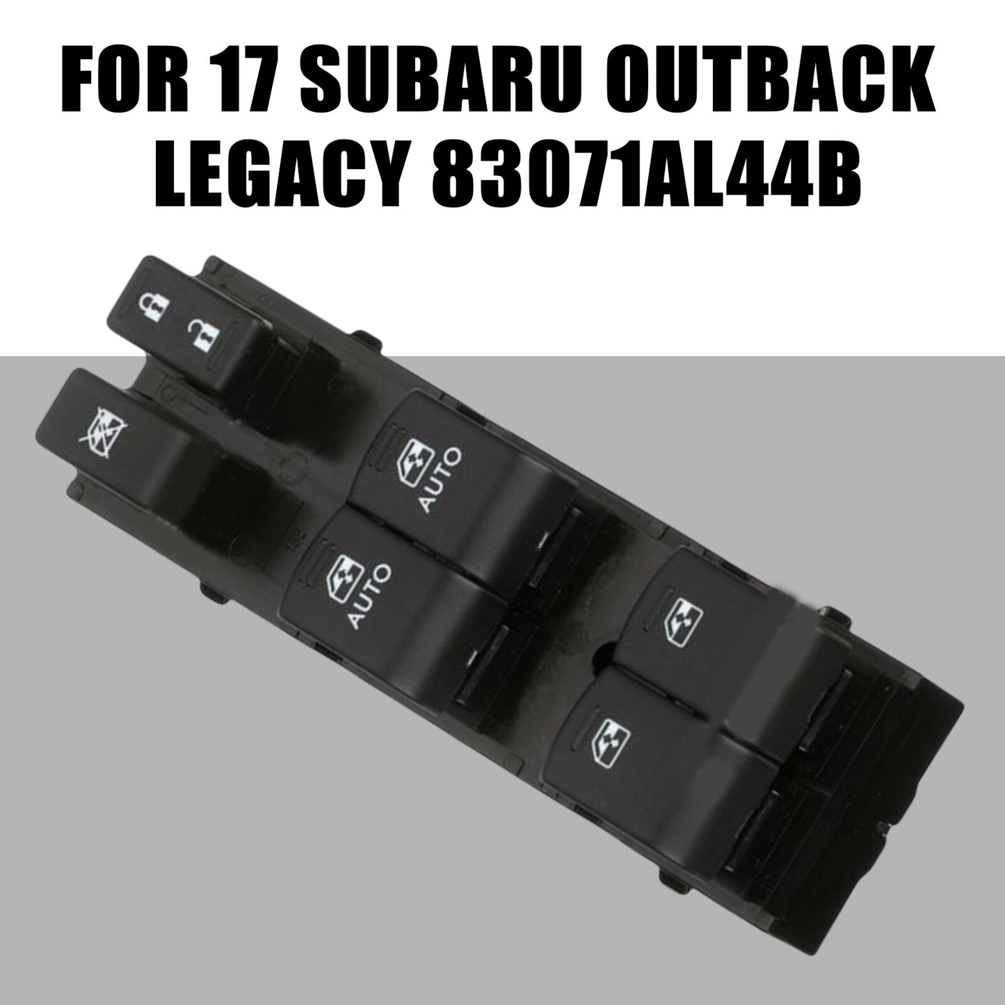 Black power switch on the left, suitable for 2017 for Subaru Outback Legacy 83071AL44B AT