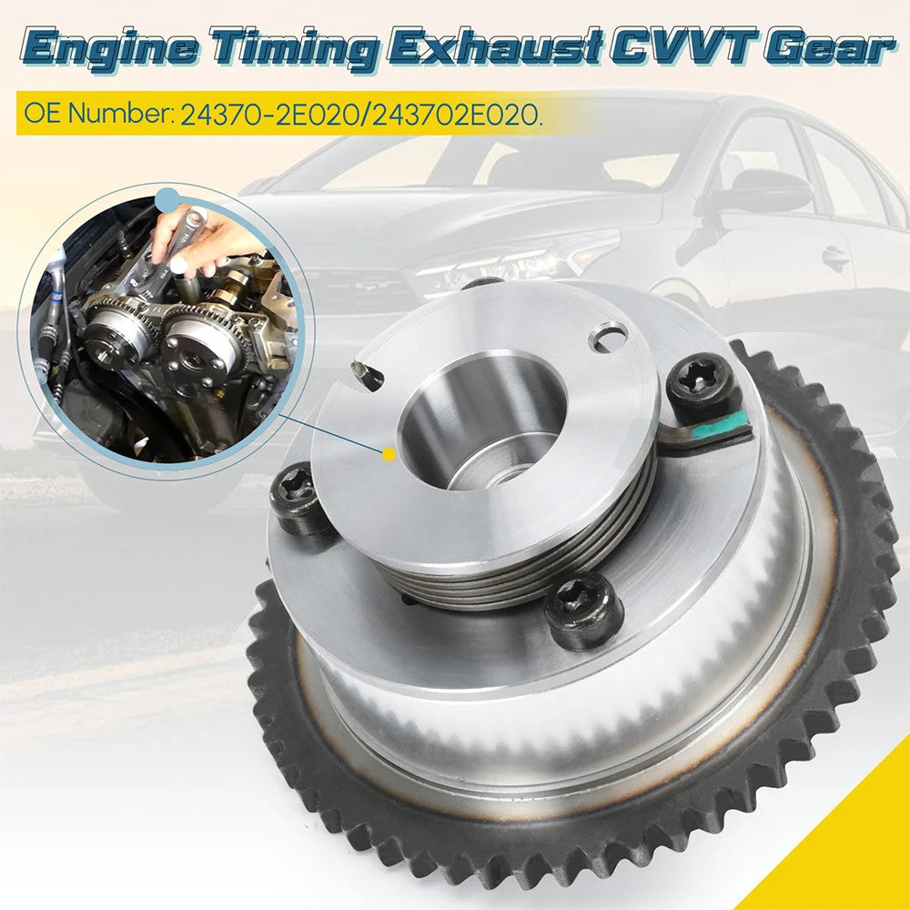 Engine Exhaust CVVT Gear for Hyundai for Elantra for Kia 2019-20 Limited 2.0L 243702E020