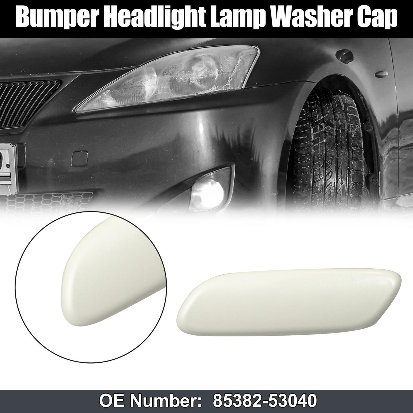 Left Headlight Washer Nozzle Cover for LEXUS IS250 IS300 06-08 85382-53040 White