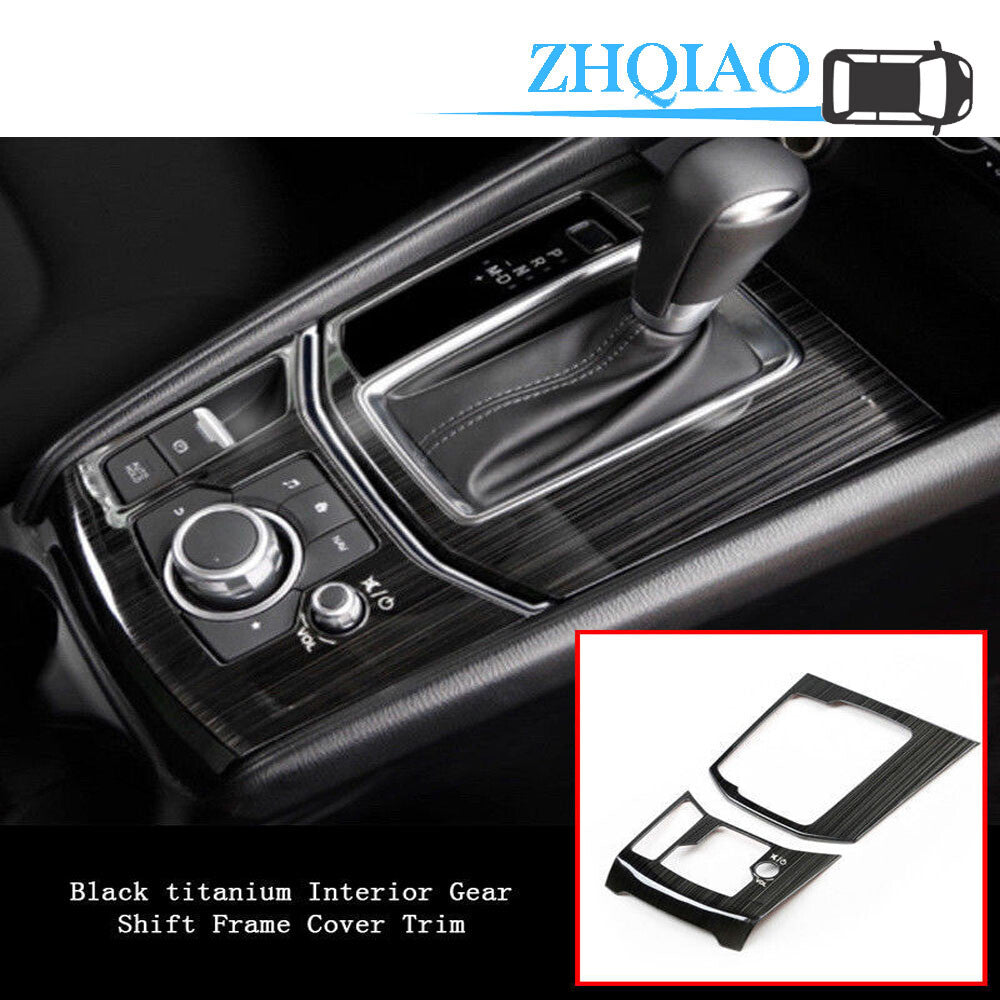 Black titanium Interior Gear Shift Frame Cover Trim Fits for Mazda CX-5 2017-2018