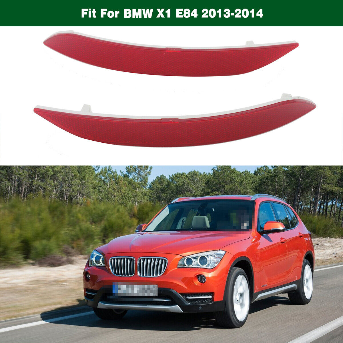 Left&Right Rear Bumper Reflector Reflex Lights for BMW X1 Series E84 2013-2014 Q