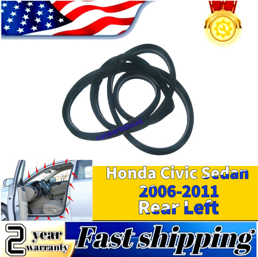 Rear left side weatherstrip seal for Honda for Civic sedans 2006-2011
