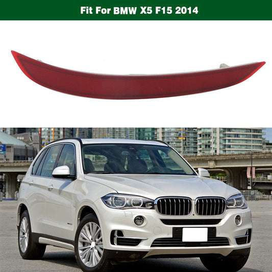 Right Rear Bumper Reflector Lamp Tail Light 63147290092 Fit for BMW X5 F15 2014 Q