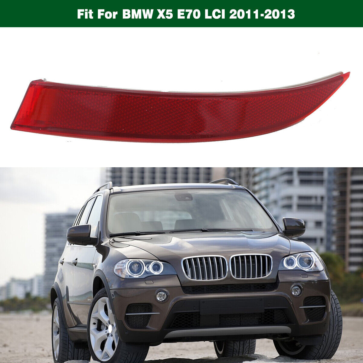 Reflector Light Rear Right Passenger Bumper for BMW X5 E70 LCI 2011 2012-2013 Q