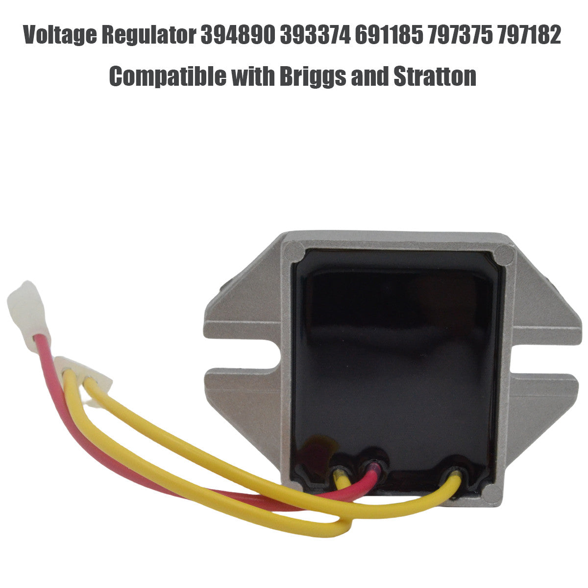 Voltage regulators 394890 and 393374 are compatible with Briggs & Stratton. Q