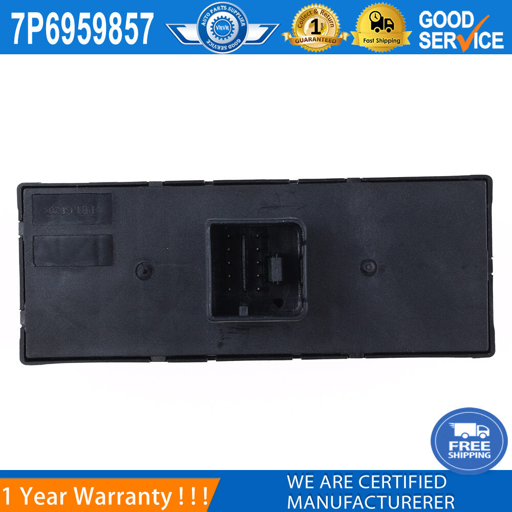 7P6959857 Electric power window switch for Volkswagen Touareg Touran Sharan Alhambra