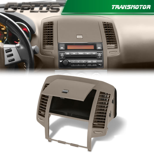 Suitable for 05-06 for Nissan Altima Center Dash radio bezel storage Cubby Vent brown