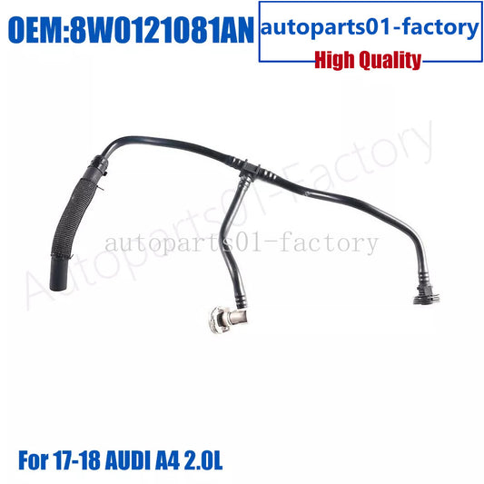 8W0121081AN Overflow Radiator Hose Cooling Breather Tube For 17-18 for AUDI A4 2.0L