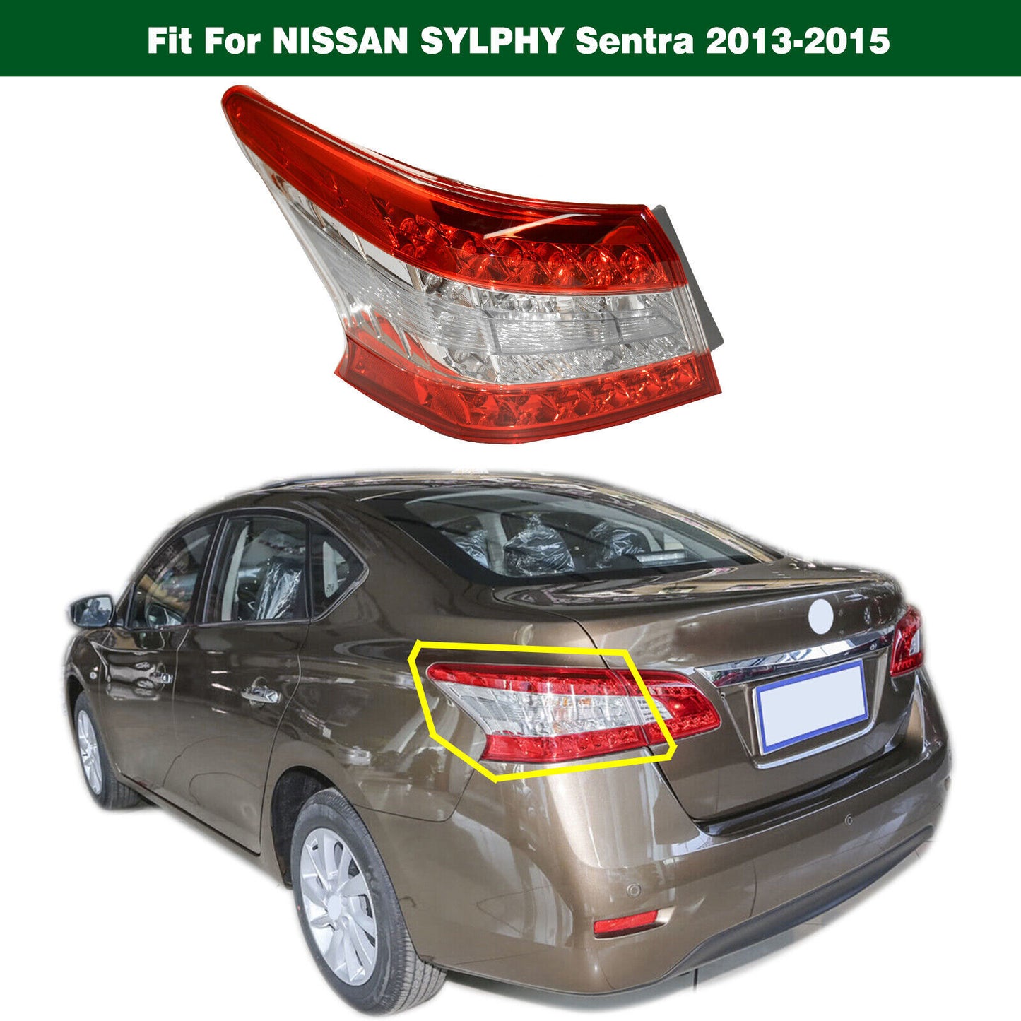 Left outer taillight LED rear window light suitable for NISSAN SYLPHY Sentra 2013 - 2015
