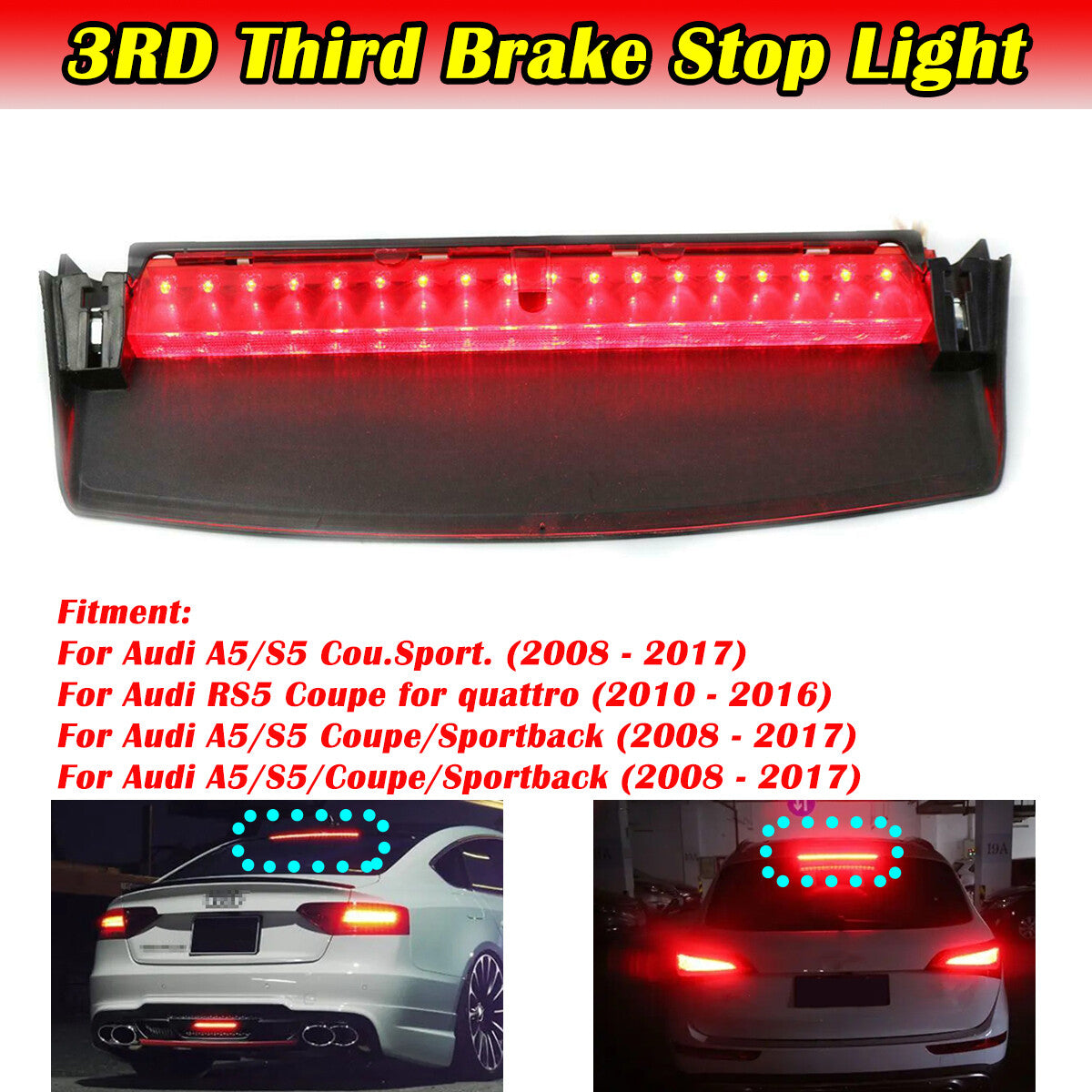 Applicable to for Audi A5 S5 09-16 Third Rear Advanced Brake Stop Light 8T0945097B
