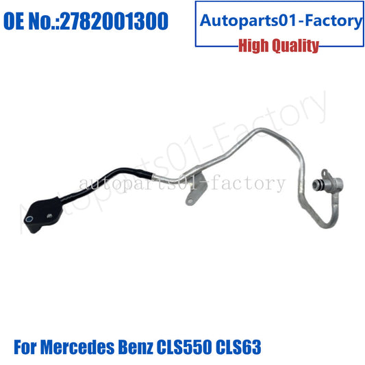 2782001300 Turbocharger Coolant Line Hose for Mercedes-Benz CLS550 CLS63