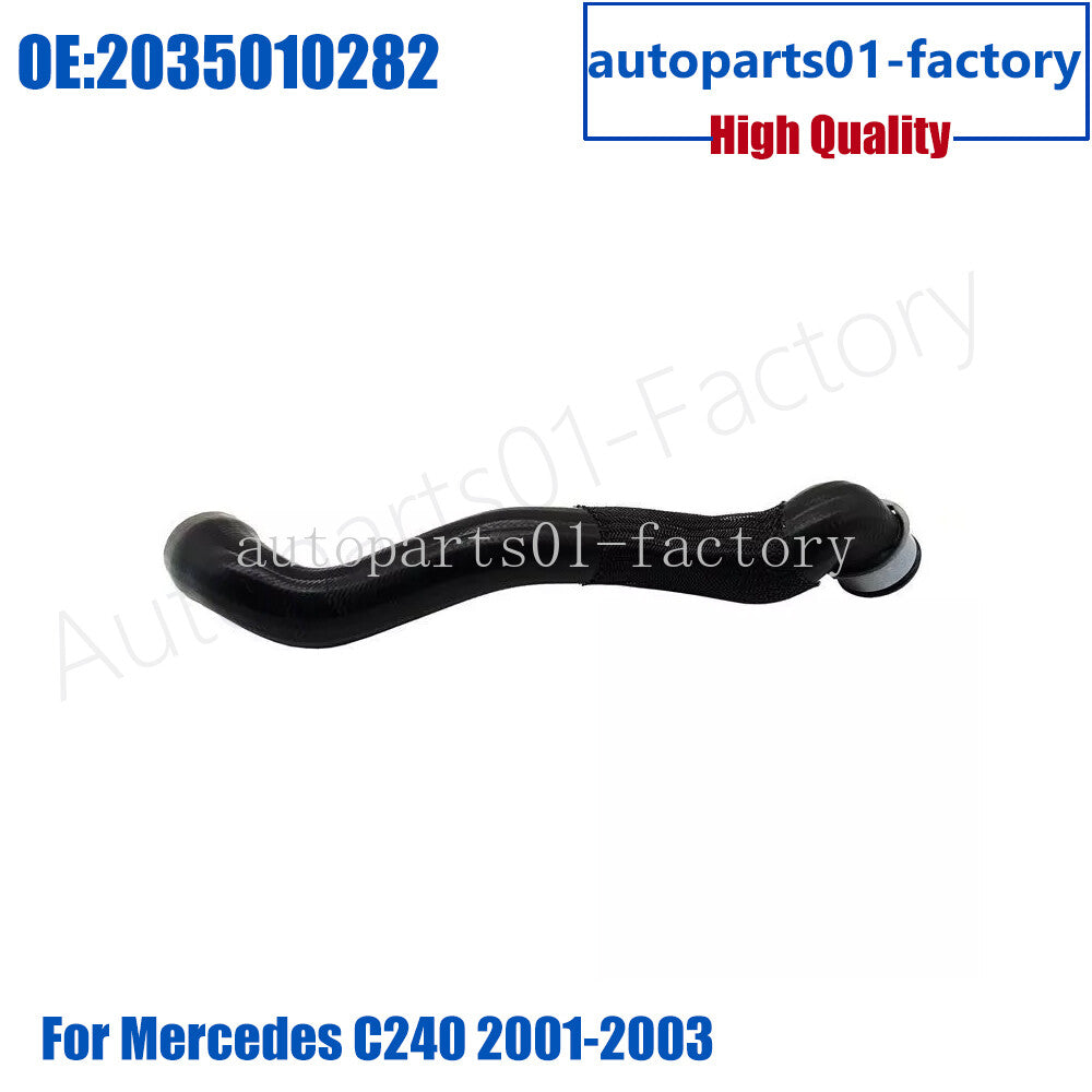 2035010282 Lower Radiator Coolant Water Hose for Mercedes-Benz C320 C240 01-2005