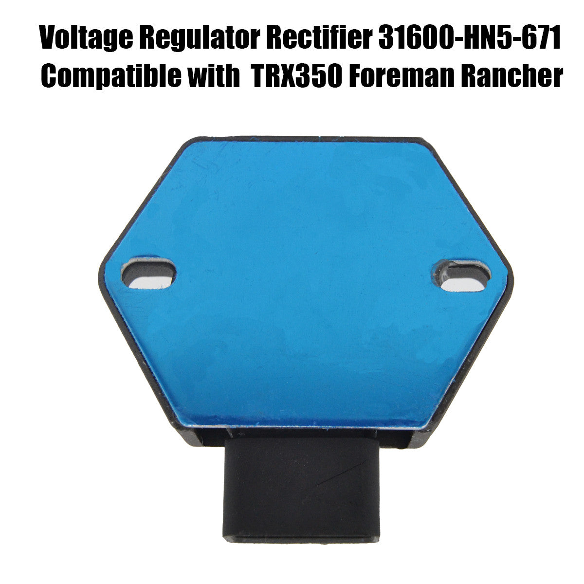 Regulator/rectifier 31600-HN5-671 compatible with TRX350 Foreman Rancher Q