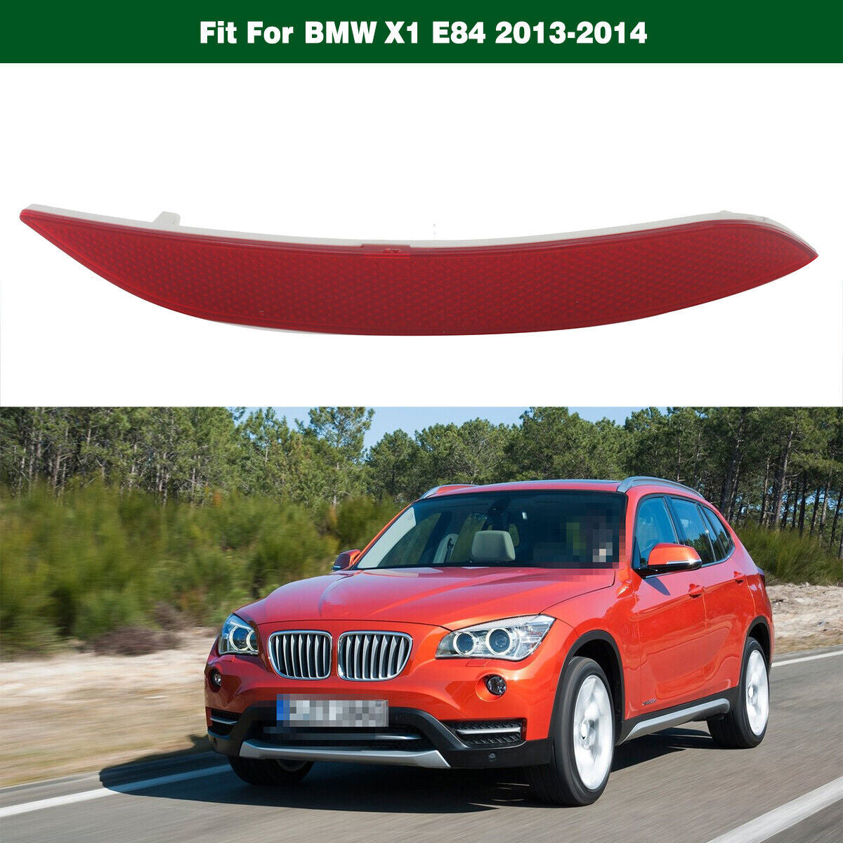 Right passenger Side Rear Bumper Reflector Light for BMW X1 Series E84 2013-2014 Q