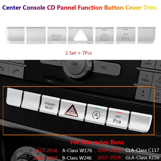 7x for Mercedes-Benz W176 W246 CLA C117 X156 CD Panel Function Switch Cover Trim