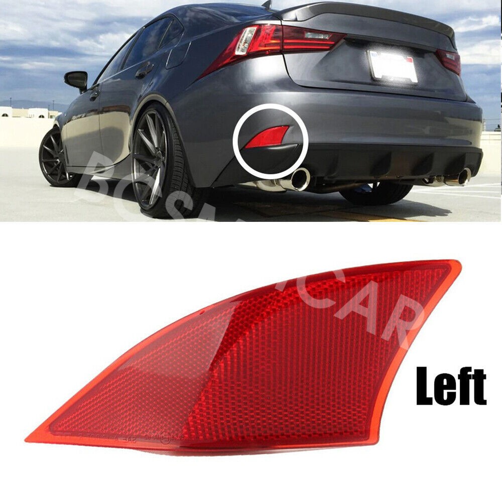 Car Rear Bumper Reflector 81920-53051 Replacement Fit for Lexus 2014-2015 IS250 Q