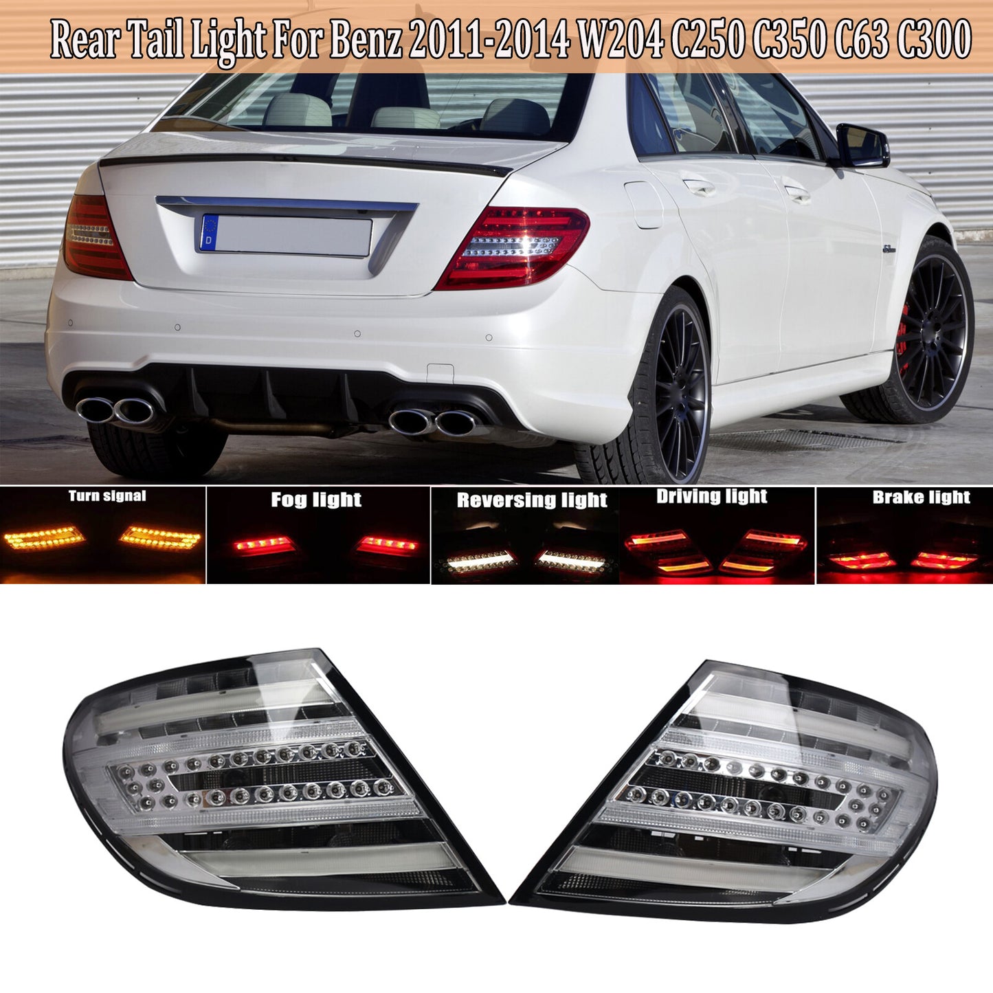 A pair of rear LED brake taillights are available on 2011-2014 for Mercedes-Benz W204, C250, C300, and C350 models.