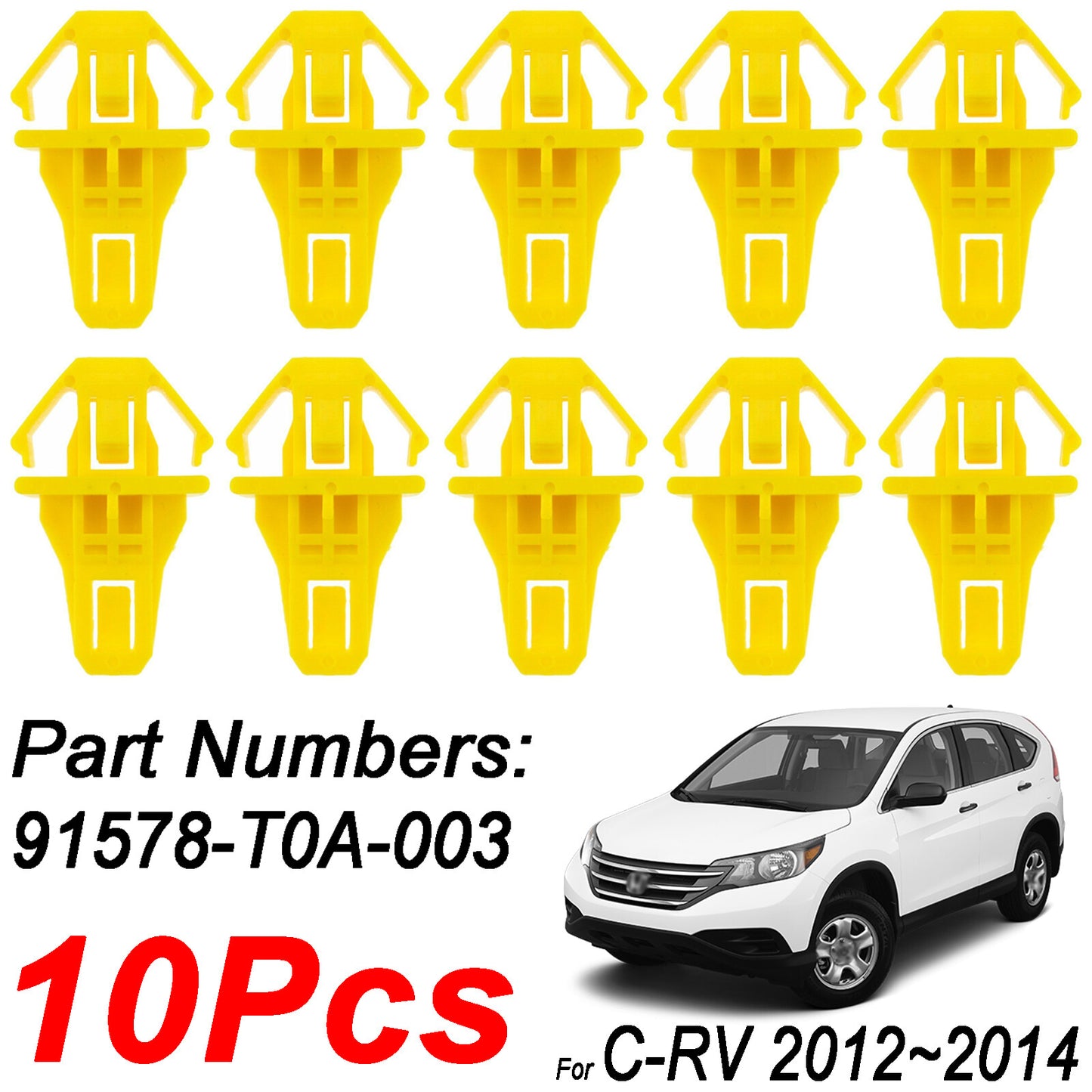 10x Clips Fasteners Bumper Moulding Clips for Honda CRV 2012-2014 91578-T0A-003