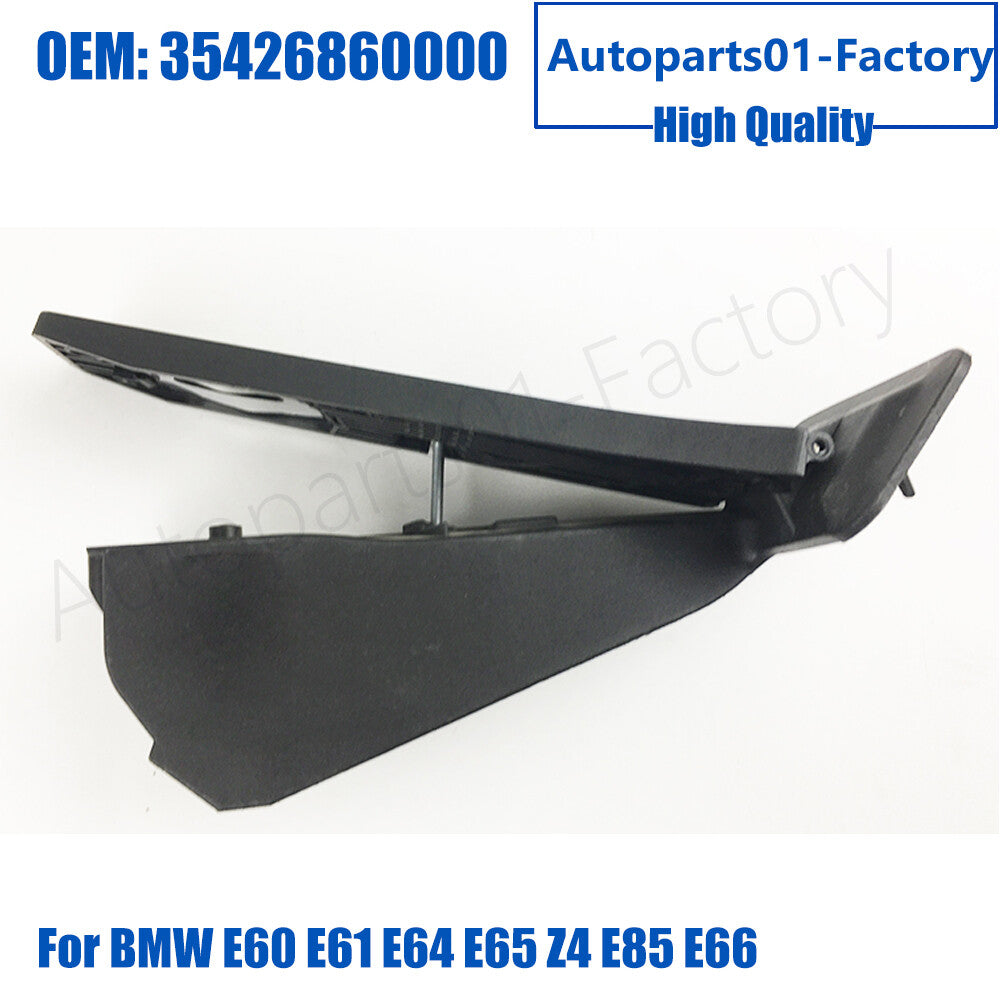 35426860000 Refueling Accelerator Pedal for BMW E60 E61 E64 E65 Z4 E85 E66