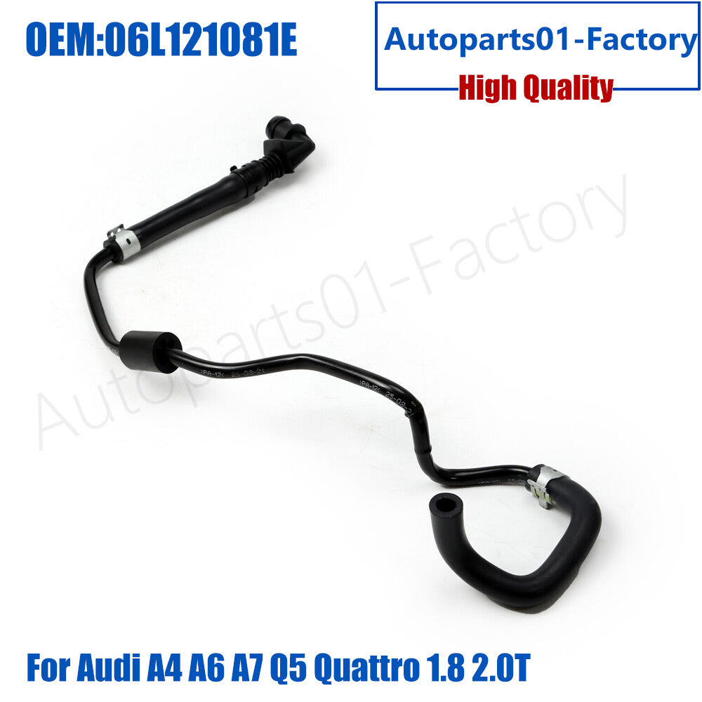 06L121081E One Pcs Center Ventilation Hose for Audi A4 A6 A7 Q5 Quattro 1.8 2.0T