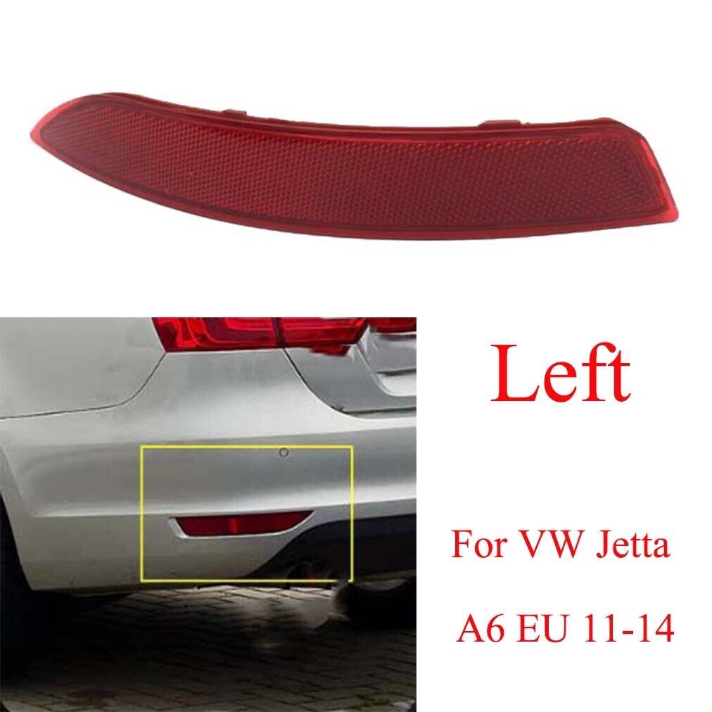 for VW for Jetta for A6 EU 2011-2014 Left Side Rear Bumper Reflector Light Brake Lamp