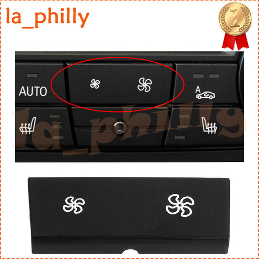 Fan Speed switch Button Cover Climate Control For 06-08 for BMW E90 E92 E82 3-Series Q