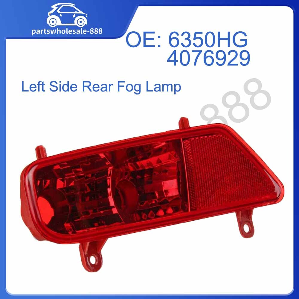 6350HG 4076929 Rear fog light left replacement part for Peugeot 3008 2009-2015