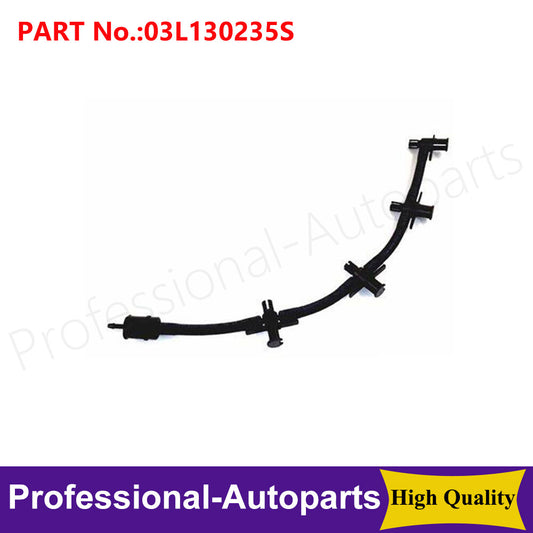 03L130235S Return Line Leakage Oil Line for Audi for A4 for A6 for VW for Golf for Seat for Skoda Q