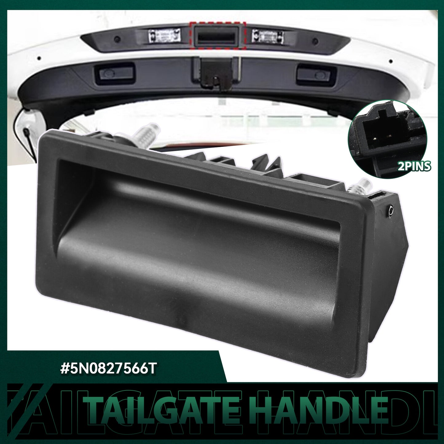 Tailgate Boot Lid Handle Switch 5N0827566T for VW for Jetta for Passat for Tiguan for Audi A3 for A4 Q
