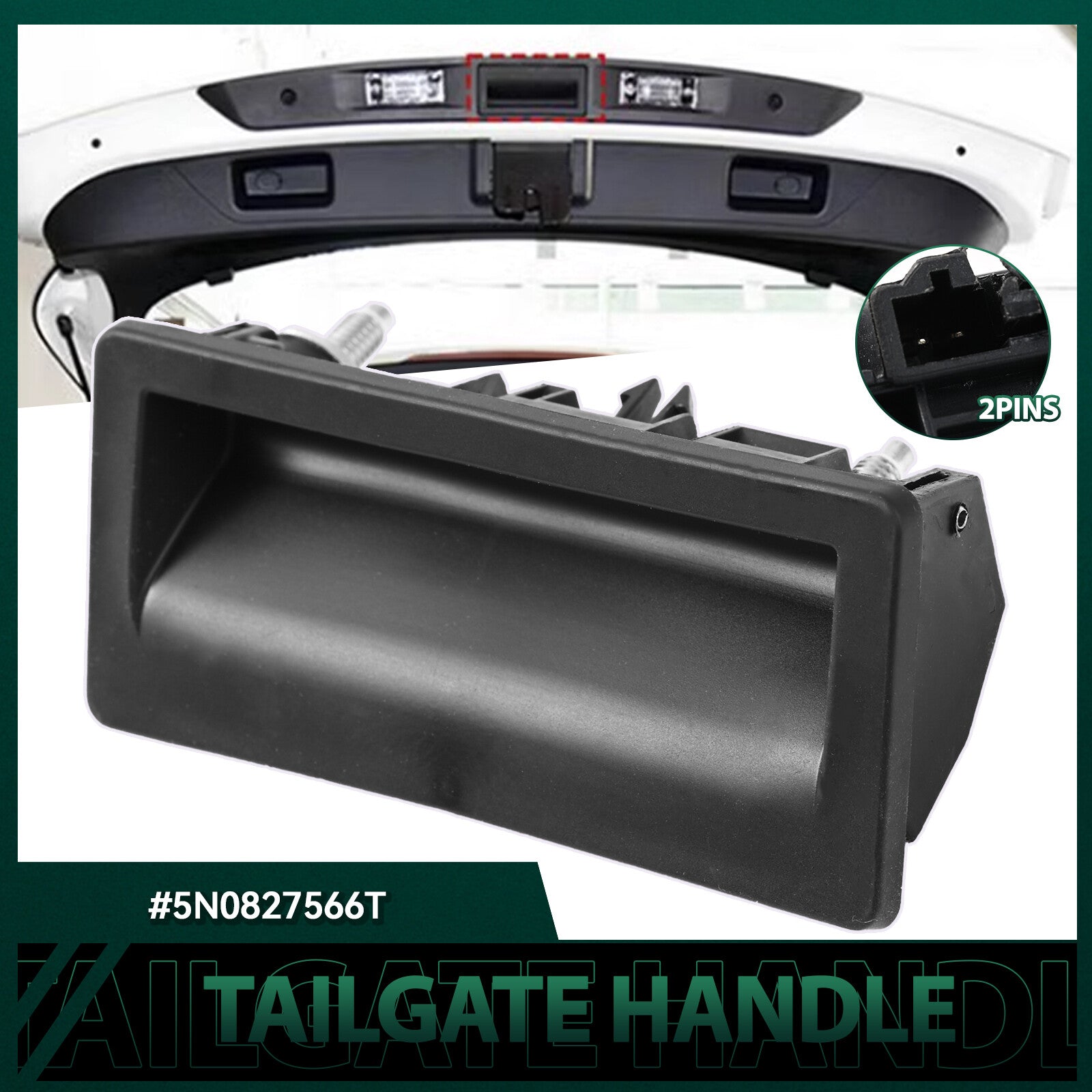 Tailgate Boot Lid Handle Switch 5N0827566T for VW for Jetta for Passat for Tiguan for Audi A3 for A4 Q