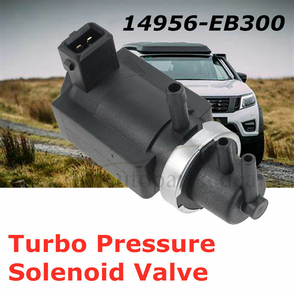 14956-EB300 New Turbo Pressure Solenoid for Nissan Navara D40 Pathfinder R51 2.5