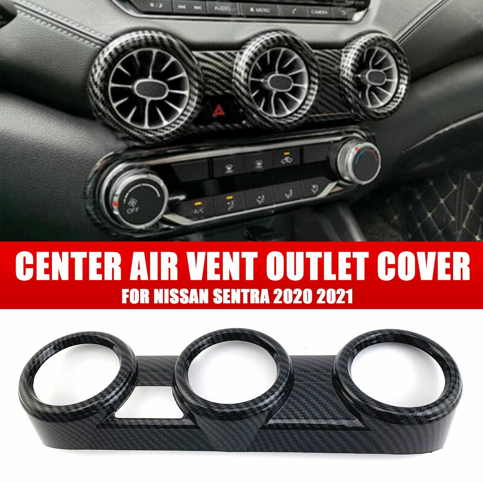 Carbon fiber interior center vent socket cover trim for Nissan Sentra 2020 and 2021 models.