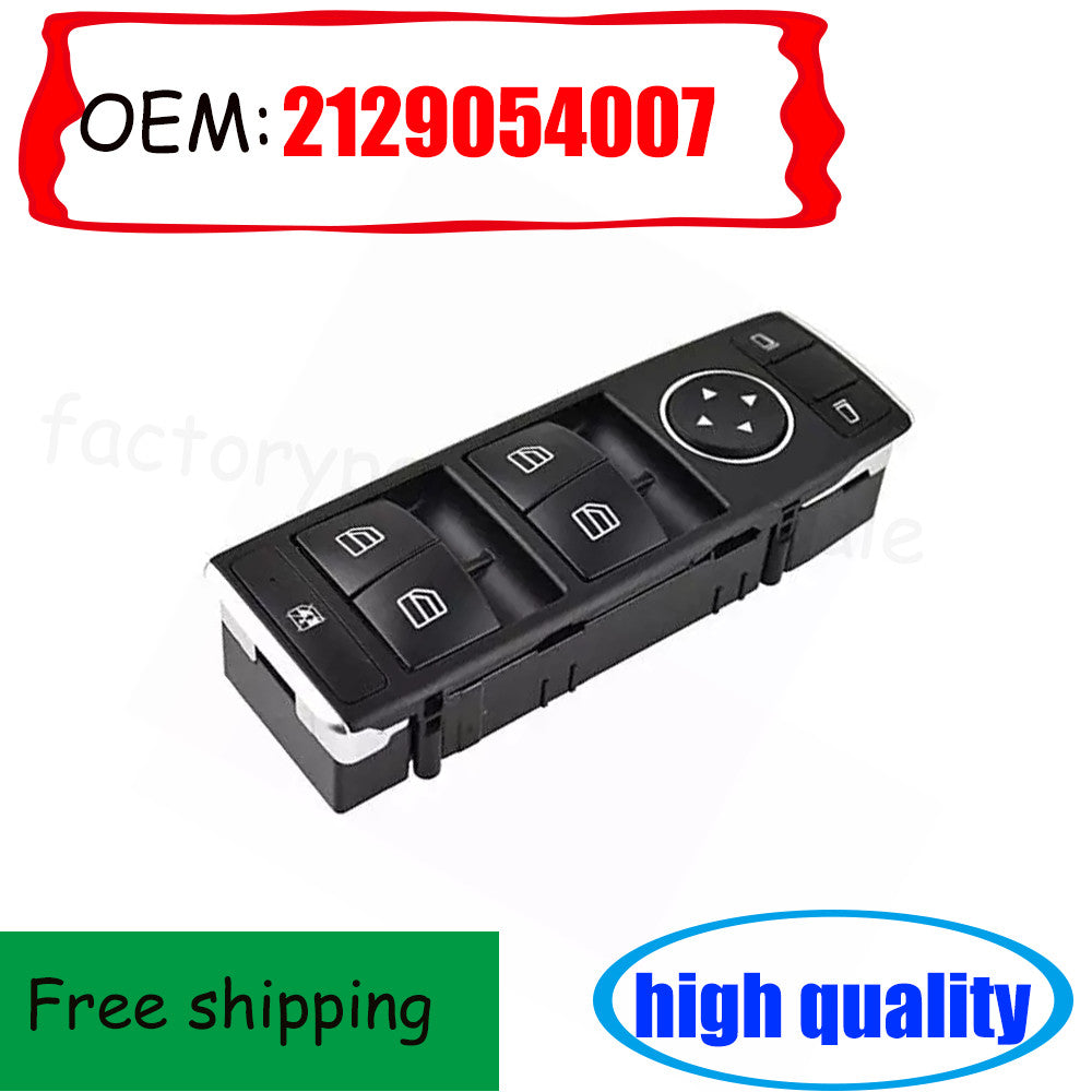 2129056100 Power Master window switch suitable for X218, C218, W212, CLS260, CLS350, E200- n