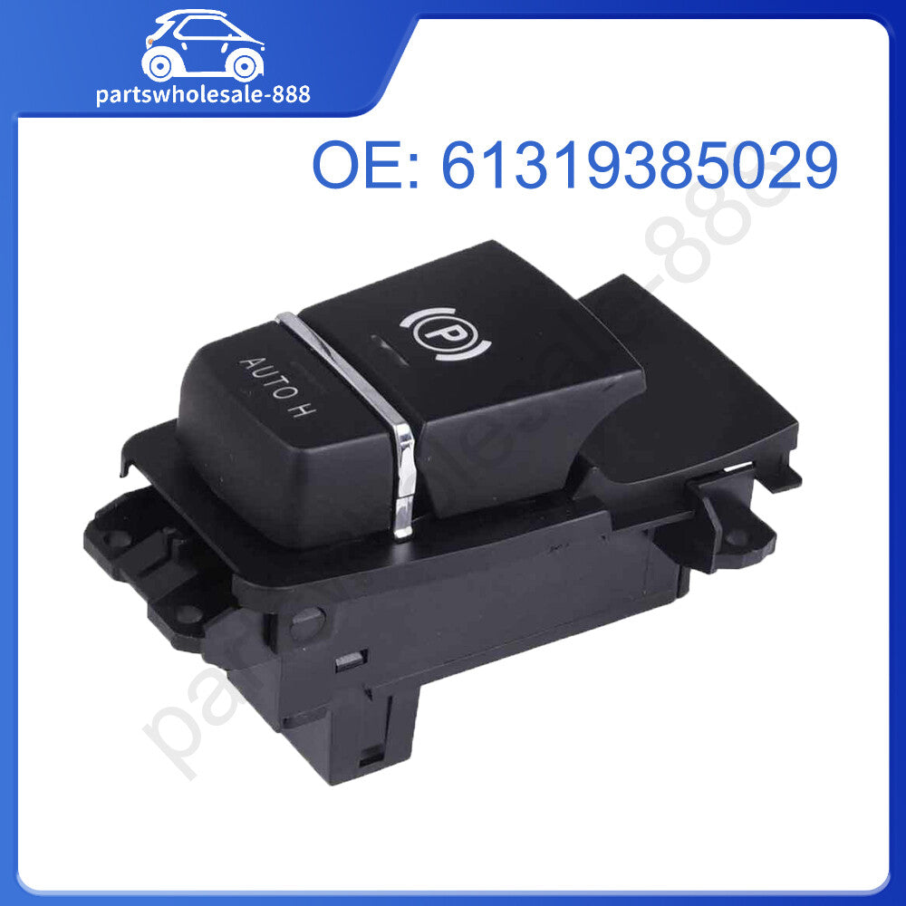 Fit for BMW 528i 535i 550i 640i 650i X3 X4 61319385029 Parking Brake P Button Switch