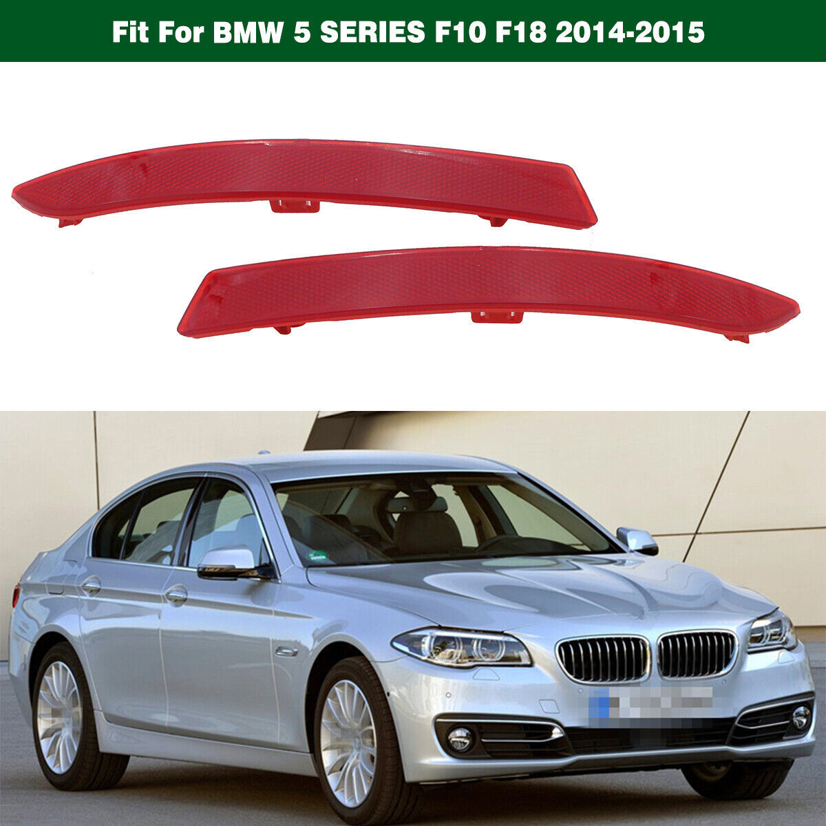 Rear Bumper Reflector Lights Lef & Right Fit for BMW 5-Series F10 F18 2014-2015 Q