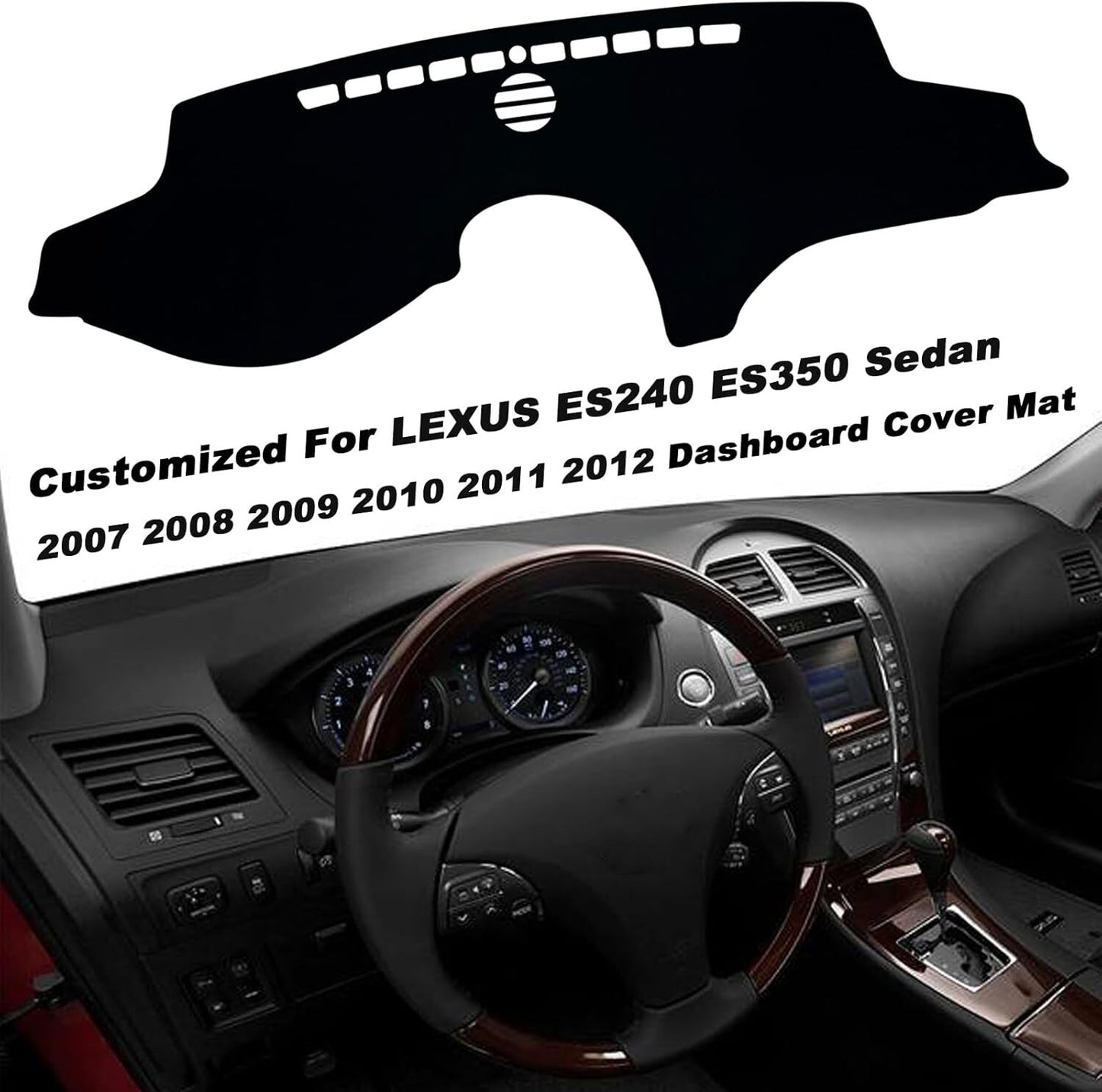 Instrument panel cover, anti-slip and sun-resistant dashboard mat for 2007-2012 for LEXUS ES350 and ES240 models. n