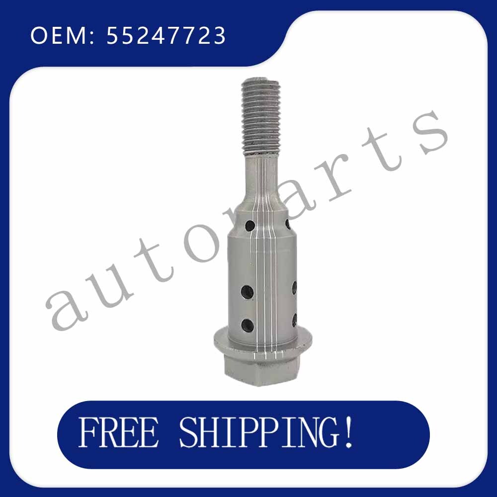 Engine Center Screw Valve 55247723 for Fiat Toro 1.8 16v 2016 for JEEP