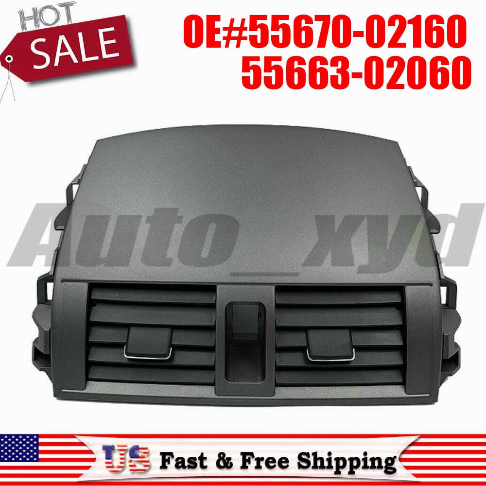 1x Center Dash A/C Outlet Air Vent Panel 55670-02160 for Toyota for Corolla 08-13 Q