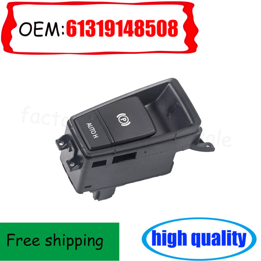 1 61319148508 Electric parking handbrake switch button suitable for X5 E70 X6 E71- n