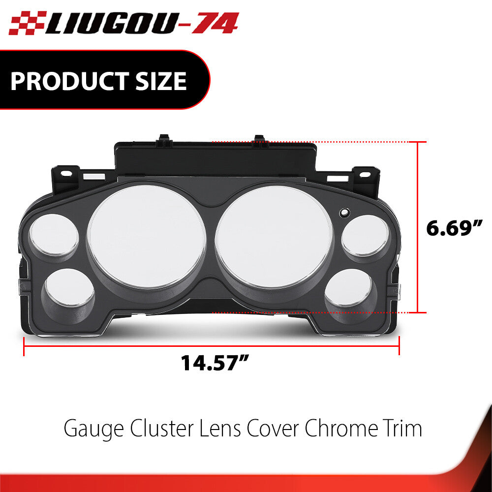 Suitable for 07-13 Silverado for Sierra Tahoe Speedo specification cluster lens cap with chrome trim. Q