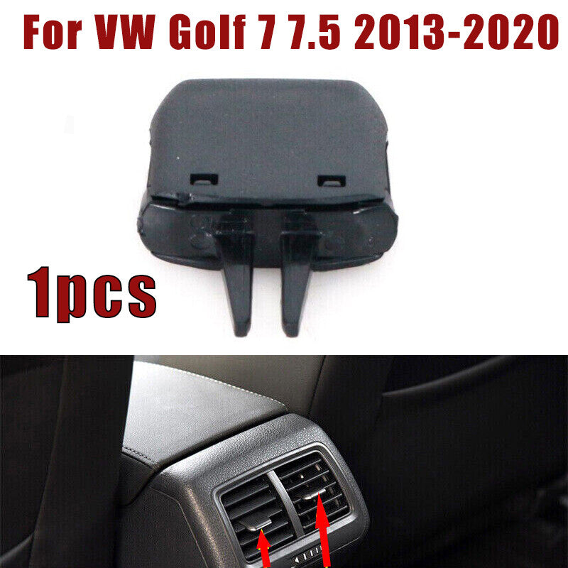 1 PC Conditioning Vents Tab Clip for VW for Golf 7 7.5 MK7 MK7.5 GTI GTD GTE R-Line