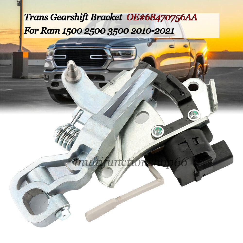 Trans Gearshift Bracket for Ram 1500 2500 3500 2010-2021 68470756AA 5057506AH