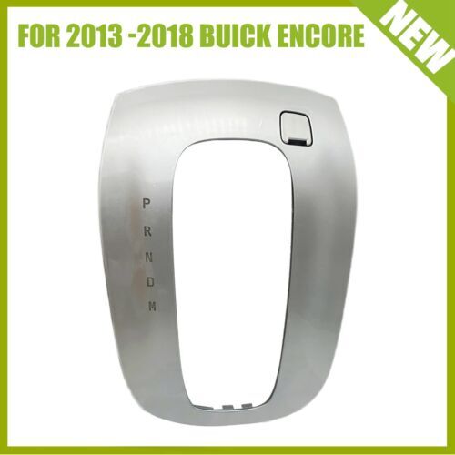 Silver interior gear shift cover for 2013-2018 for BUICK ENCORE Q