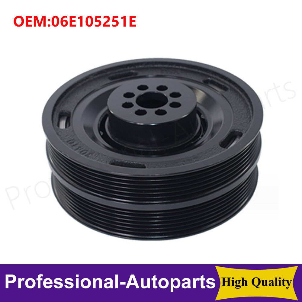 06E105251E Crankshaft Pulley is suitable for Audi A6, A7, for A8 , Quattro, Q5, Q7, and for Volkswagen Touareg.