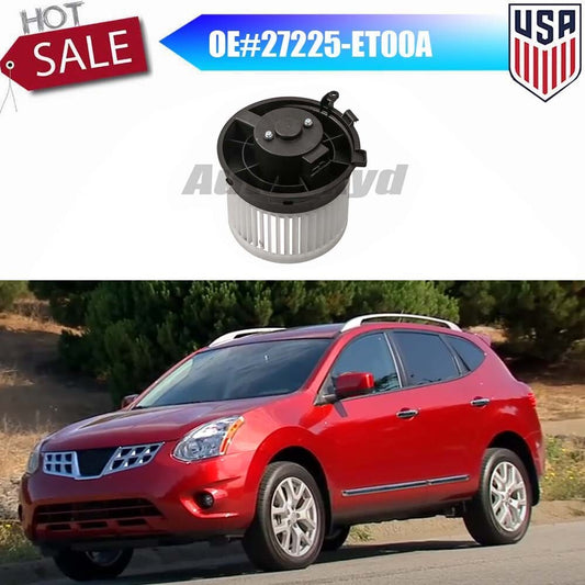 27225-ET00A Air Conditioner Heater Blower Motor Suitable for Nissan Rogue Select 2008 - 2013 09 10 11 Q