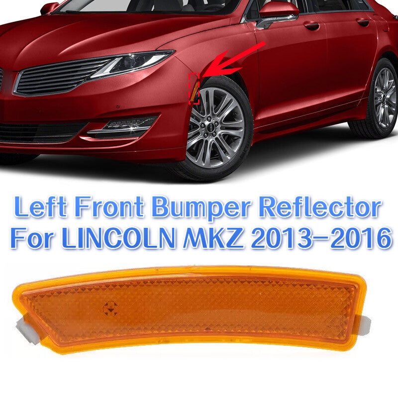 Left front bumper reflector side marker light for Lincoln MKZ 2013-2016