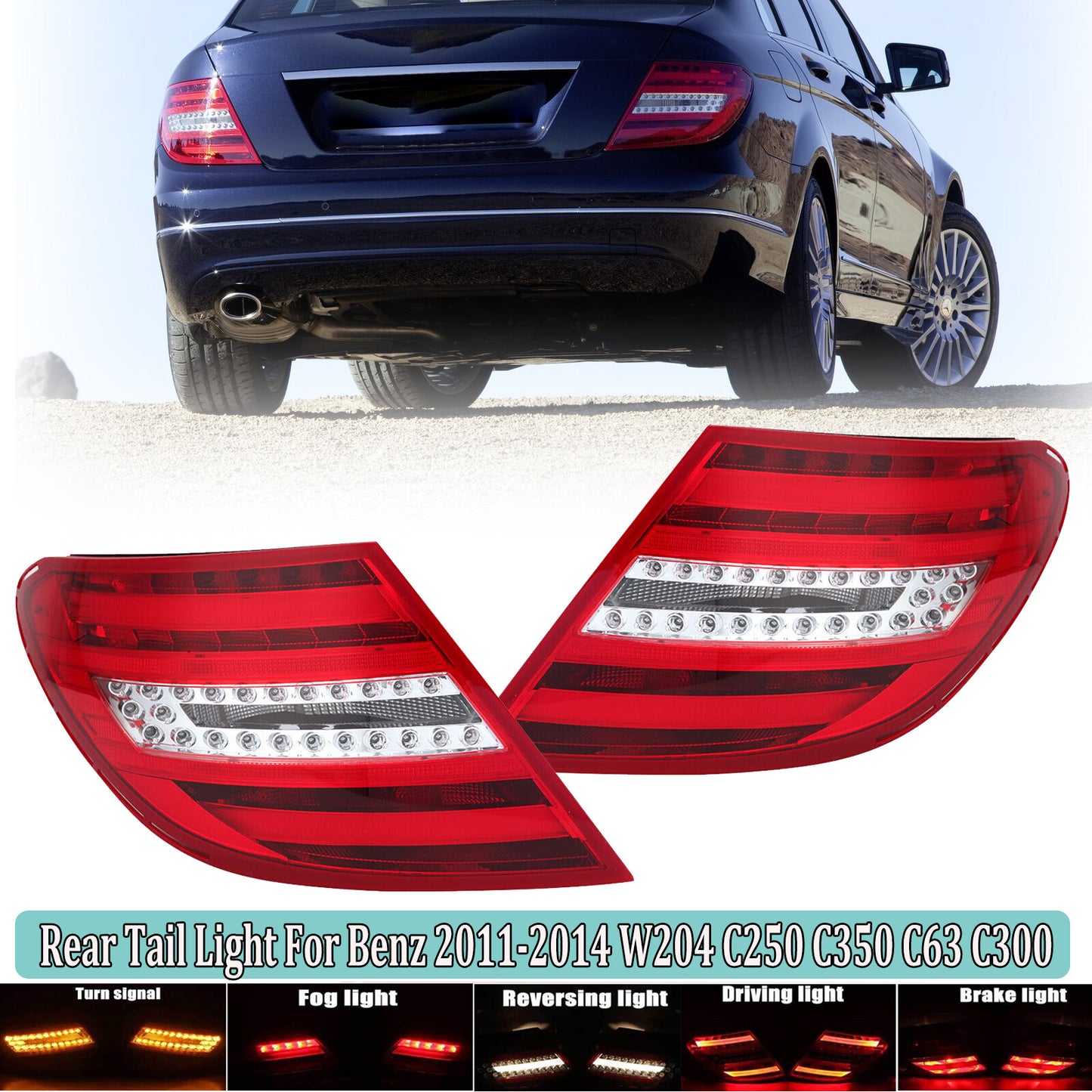 2-piece rear LED brake taillights, 12V, suitable for 2011-2014 for Mercedes-Benz W204, C250, C300, C350