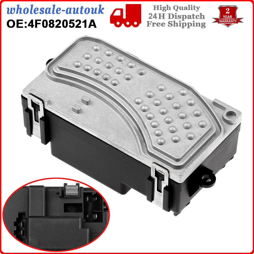 HEATER BLOWER FAN MOTOR RESISTOR for AUDI for A6 C6 R8 2 2.0 TDI 3.0 TDI 4F0820521A Q