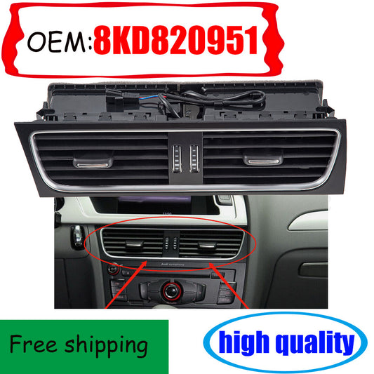 for Audi A4 B8 2008-2012 CAir Conditioning PANEL Air Outlet Assembly 8KD820951 n